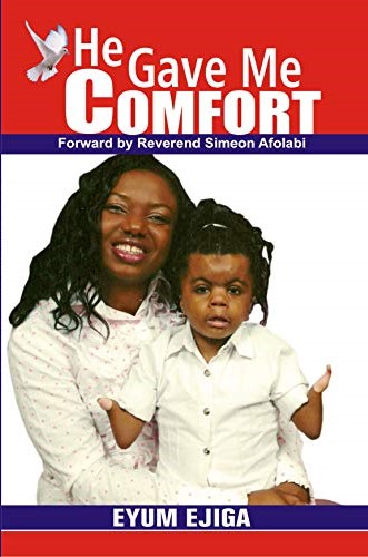 Book Cover: He Gave Me Comfort
